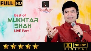 Best of Mukhtar Shah Live Part 1 by Hemantkumar Musical Group [upl. by Anoerb]