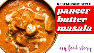 Paneer Butter Masala  Restaurant Style  Luscious Paneer Makhani [upl. by Nnep7]