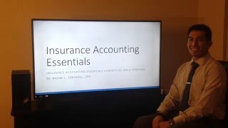 Insurance Accounting Essentials [upl. by Arza]