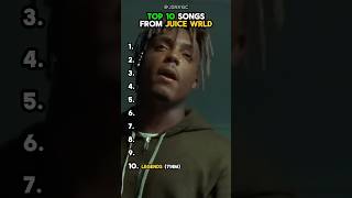 Top 10 Songs from Juice WRLD [upl. by Edas989]