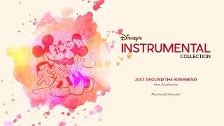 Disney Instrumental ǀ Neverland Orchestra  Just Around The Riverbend [upl. by Englis]