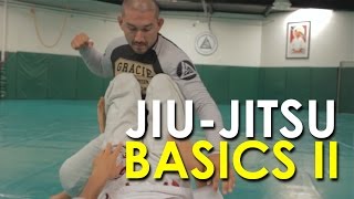 Intro to Brazilian Jiu Jitsu Part 3  The Basics II [upl. by Eniron]