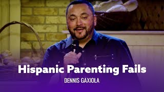 Hispanic Parenting Fails  Dennis Gaxiola  Full special [upl. by Ainerbas84]