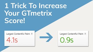 Increase Your GTmetrix Score Largest Contentful Paint [upl. by Frasier726]