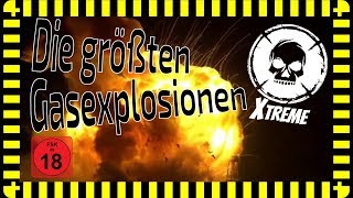 Die größten GasExplosionen [upl. by Kceb]