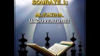 Récitation du Saint Coran Français Arabe  Sourate 1  Al Fatiha [upl. by Noteek]