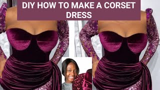 HOW TO MAKE A CORSET TOP DRESS CUTTING AND STITCHING  STRAPLESS BUSTIER TOP [upl. by Leslee]