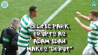 Celtic Park Erupts as Adam Idah Makes quotDebutquot  Celtic 3  Hibs 1  180824 [upl. by Nari]