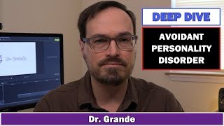 Avoidant Personality Disorder  Comprehensive Review [upl. by Bound]