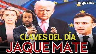 Claves del día Jaque mate de Trump a Europa Zelensky ya sabe que EEUU no cederá y la silla de Musk [upl. by Virgie]