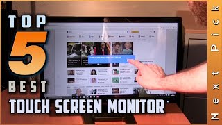 Top 5 Best Touch Screen Monitor Review in 2024 [upl. by Wolk]