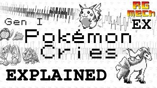 Generation I Pokémon Cries Explained [upl. by Consuela487]