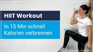 In 15 Minuten effektiv Kalorien verbrennen ➡️ Schnelles HIIT Workout für Zuhause [upl. by Bolten630]