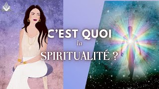 Questce que la spiritualité [upl. by Einhoj]