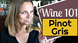 Wine 101 Pinot Gris aka Pinot Grigio [upl. by Akenna122]