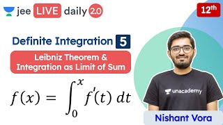 JEE Definite Integration L5  Leibniz Theorem  Class 12  Unacademy JEE  JEE Maths  Nishant Vora [upl. by Hnacogn954]