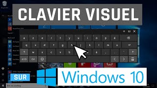 Afficher le clavier Visuel  Virtuel  Tactile sous Windows 10 [upl. by Allan]