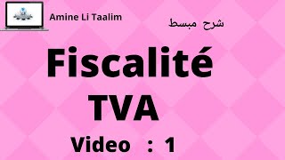 TVA Fiscalité  Introduction [upl. by Omiseno657]