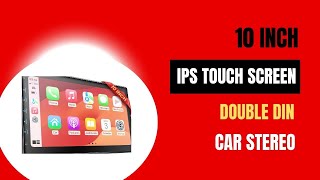 10 Inch IPS Touch Screen Double Din Car Stereo [upl. by Stav]