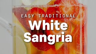 Easy Traditional White Sangria  Minimalist Baker Recipes [upl. by Hairej]