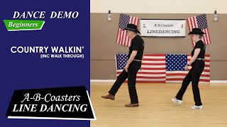 COUNTRY WALKIN  Line Dance Demo amp Walk Through [upl. by Beaston163]