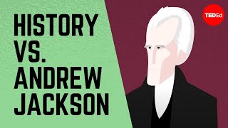 History vs Andrew Jackson  James Fester [upl. by Arondel519]