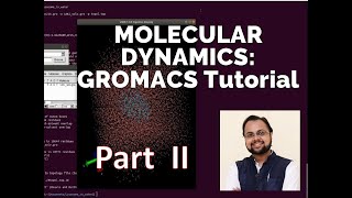 Molecular Dynamics Tutorial  Lysozyme in Water GROMACS  PART 2 [upl. by Ion681]