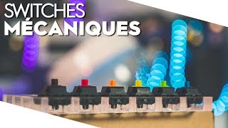 Claviers mécaniques  bien choisir tes switches  TopAchat [upl. by Omura]