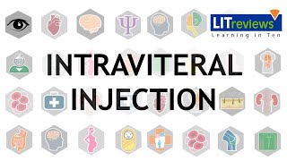 Intraviteral Injection [upl. by Arat]