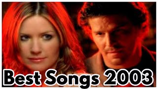 BEST SONGS OF 2003 [upl. by Ahseniuq]