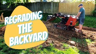 Regrading The Backyard  Smoothing Things Out Before Top Soil and Sand [upl. by Attah639]