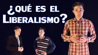 ¿Qué es el LIBERALISMO [upl. by Yerrot]