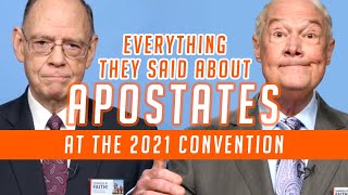 Everything They Said About Apostates at the 2021 Convention [upl. by Sirret200]