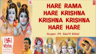 Hare Rama Hare Krishna Dhun By Pt Raju Bhai I Kirtan Full Audio Song Juke Box [upl. by Rusel544]