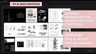 Architecture Portfolio and Indesign Workflow for Beginners [upl. by Modeerf244]