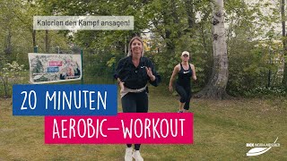 20 Minuten AerobicWORKOUT  Kalorien VERBRENNEN  BKK WM [upl. by Yvaht]