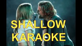 SHALLOW  Karaoke Guide Melody [upl. by Accisej]