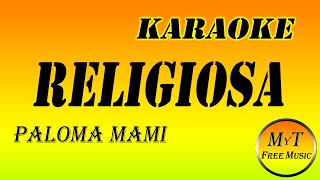 Paloma Mami  Religiosa  Karaoke  Instrumental  Lyrics  Letra [upl. by Patt]