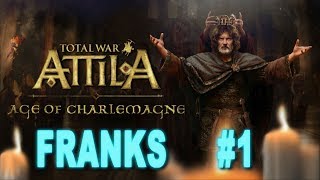 Total War Attila Age of Charlemagne  Kingdom of Charlemagne 1 [upl. by Yereffej]