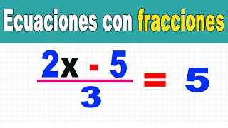 Ecuaciones con fracciones [upl. by Arriec]