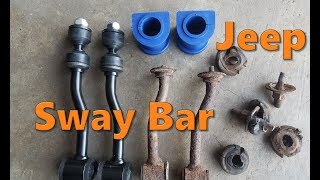 Jeep Sway Bar Links amp Bushings Replacement [upl. by Magdalene]