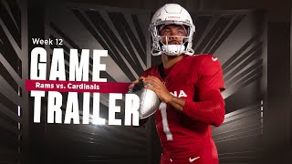 LA Rams vs Arizona Cardinals Game Trailer  Week 12 [upl. by Skiba]