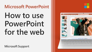 How to use PowerPoint for the web  Microsoft [upl. by Nohpets155]