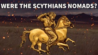 Were the ancient Scythians really Nomads [upl. by Cosette]