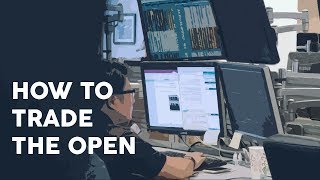 How to trade the open [upl. by Ocicnarf462]