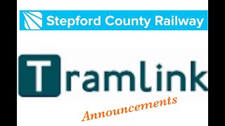 Announcement for Tramlink Stepford County Railway [upl. by Terrej]