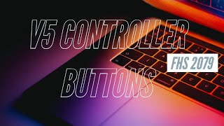 VEX V5 Coding Tutorial 2 Programming the controller  Buttons [upl. by Sochor]