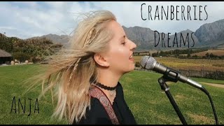 Cranberries  Dreams ANJA Cover [upl. by Camala]