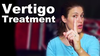 Vertigo Treatment with Simple Exercises BPPV  Ask Doctor Jo [upl. by Norvan]