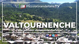 Valtournenche  Piccola Grande Italia [upl. by Ladew]